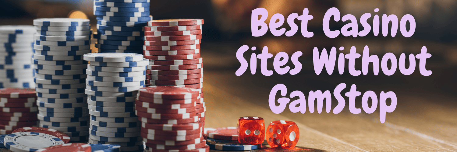 Explore Exciting Casino Sites Not on Gamstop 1034694721